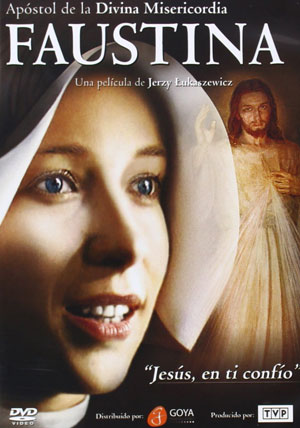 Faustina. Apóstol de la Divina Misericordia - Película completa en español, online o en DVD