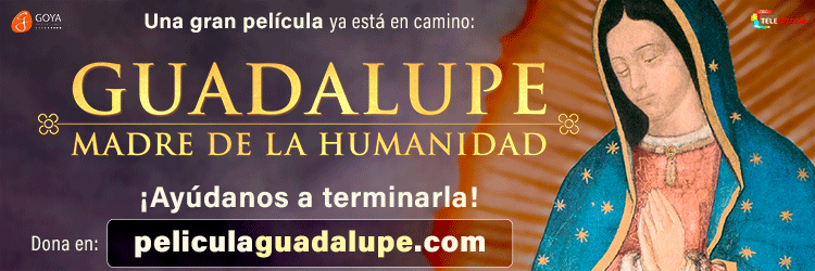 Película Guadalupe: Madre de la Humanidad